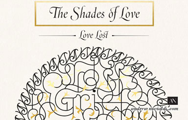 The Shades of Love Design Love Symbolism Still Life Watercolor Roundels Ironwork Italic Typeface Typography Fleurette Design